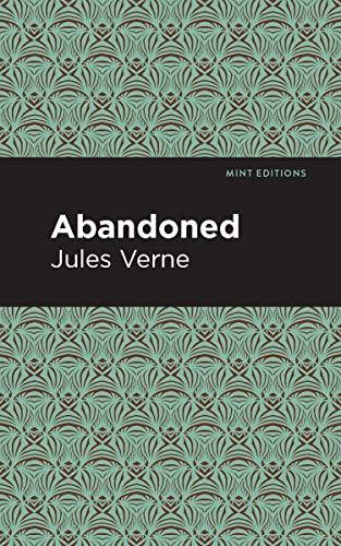 Abandoned (Mint Editions―Grand Adventures)