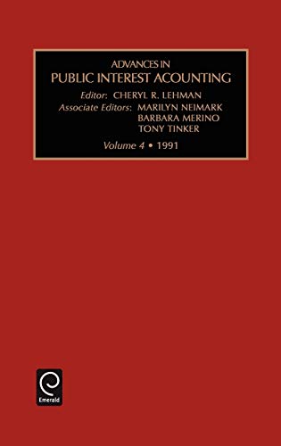 Adv Pub Int Acc V4: A Research Annual (Advances in Public Interest Accounting, Band 4)