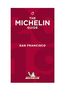 San Francisco - The MICHELIN Guide 2019: The Guide MICHELIN (Michelin Red Guide)