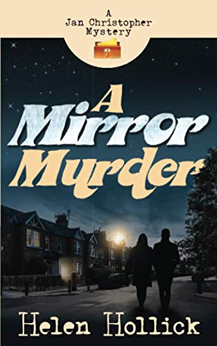 A Mirror Murder: A Jan Christopher Mystery Book 1