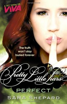 Pretty Little Liars 03. Perfect