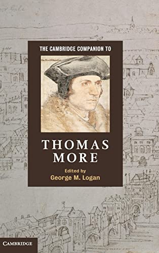 The Cambridge Companion to Thomas More (Cambridge Companions to Religion)