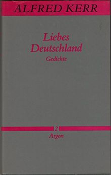 Liebes Deutschland. Gedichte (Werke in Einzelbänden, Bd 2)