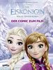 Die Eiskönigin - Völlig unverfroren: Der Comic zum Film