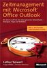 Zeitmanagement mit Microsoft Office Outlook, m. DVD