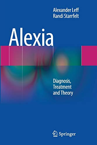 Alexia: Diagnosis, Treatment and Theory