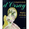La légende du Chevalier d'Orsay, parfums de dandy