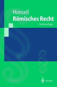 Römisches Recht (Springer-Lehrbuch)