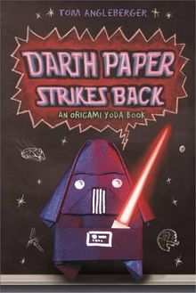 Darth Paper Strikes Back: An Origami Yoda Book von Angleberger, Tom | Buch | Zustand sehr gut