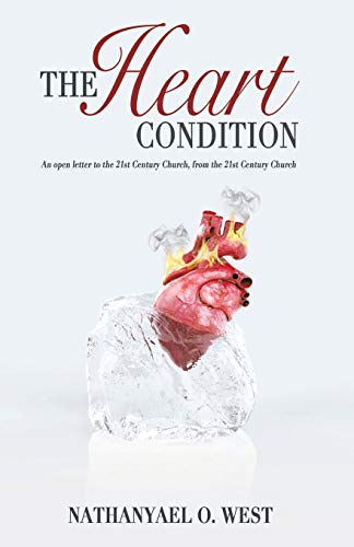 The Heart Condition: An open letter to the 21st Century Church, from the 21st Century Church