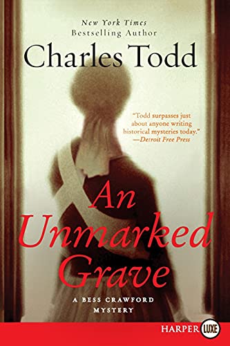Unmarked Grave LP, An: A Bess Crawford Mystery (Bess Crawford Mysteries, 4)