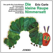 Die Kleine Raupe Nimmersatt