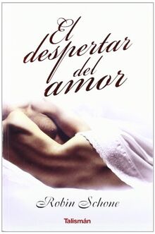 El despertar del amor (Talismán, Band 37)