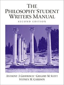 The Philosophy Student Writer's Manual