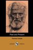 Past and Present (Dodo Press): Classic Study By The Scottish Essayist, Satirist, And Historian, Whose Work Was Hugely Influential During The Victorian ... Century Man With That Of A Medieval Abbot.