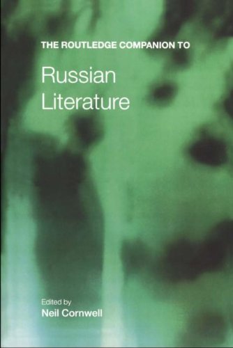 The Routledge Companion to Russian Literature (Routledge Companions)