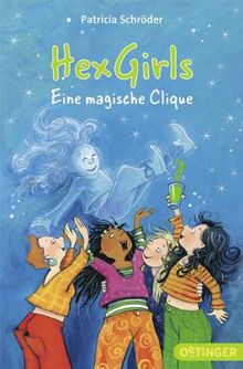 Hexgirls: Eine magische Clique