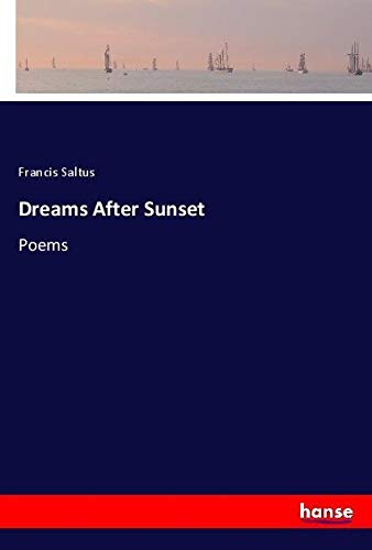 Dreams After Sunset: Poems