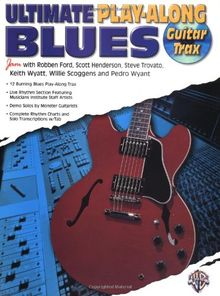 Ultimate Guitar Blues Play Along. Gitarre, Tabulatur (Ultimate Guitar Play-Along)