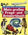 Mein großes Frage- und Antwortbuch