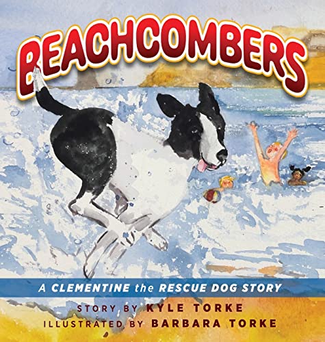 Beachcombers: A Clementine the Rescue Dog Adventure