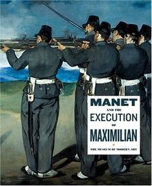 MANET & THE EXECUTION OF MAXIM