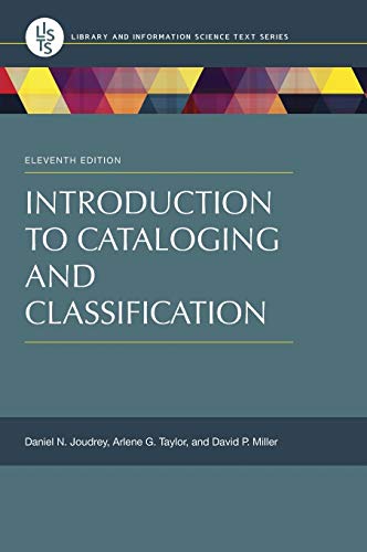 Introduction to Cataloging and Classification (Library and Information Science Text)