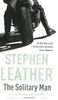 The Solitary Man (Stephen Leather Thrillers)