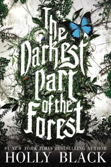 The Darkest Part of the Forest