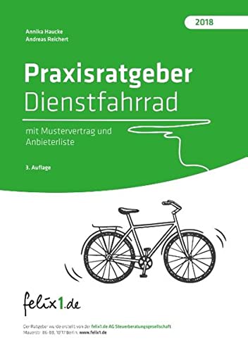 Praxisratgeber Dienstfahrrad: Mit Mustervertrag und Anbieterliste