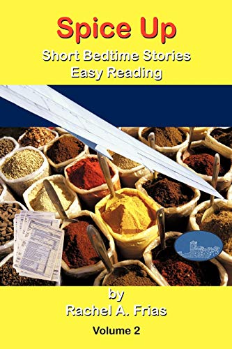 Spice Up: Short Bedtime Stories Easy Reading Volume 2