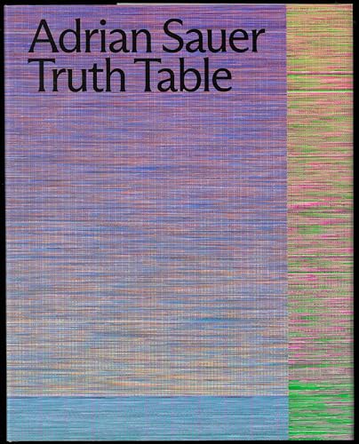 Adrian Sauer Truth Table