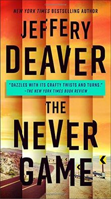 The Never Game (A Colter Shaw Novel, Band 1)