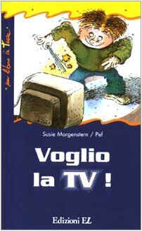 Voglio la TV!