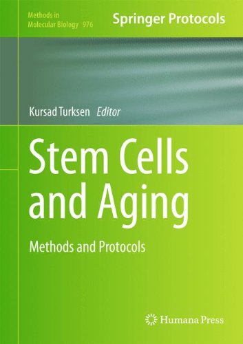 Stem Cells and Aging: Methods and Protocols (Methods in Molecular Biology)