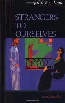 Strangers to Ourselves (European Perspectives)