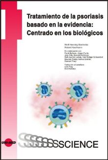 Tratamiento de la psoriasis basado en la evidencia: Centrado en los biológicos