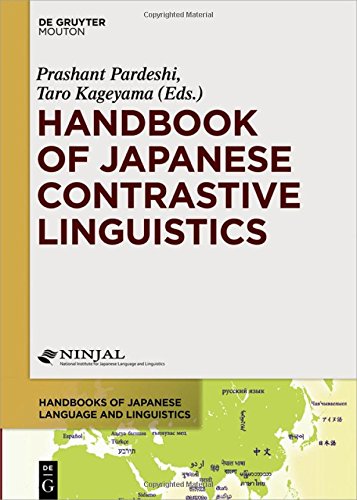 Handbook of Japanese Contrastive Linguistics (Handbooks of Japanese Language and Linguistics, Band 6)