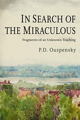 Ouspensky, P. D. In Search Of The Miraculous