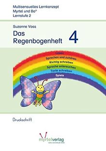 Das Regenbogenheft 4: Druckschrift