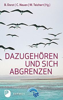 Dazugehören und sich abgrenzen