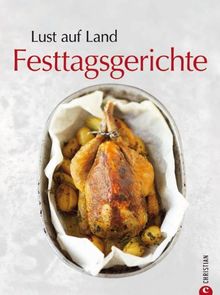 Lust auf Land - Festtagsgerichte