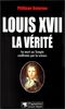 Louis XVII, la vérité : sa mort au Temple confirmée par la science