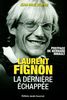 Laurent Fignon la dernière échappée