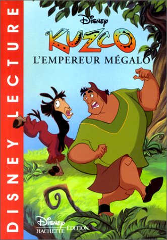 Kuzco : l'empereur mégalo