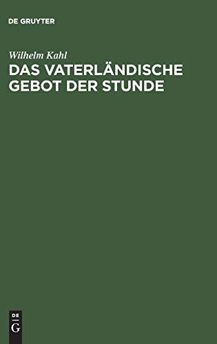 Das vaterländische Gebot der Stunde: Rede gehalten am 1. August 1916 in Dresden