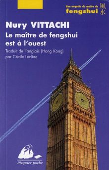 Le maître de fengshui est à l'ouest : une enquête du maître de fengshui