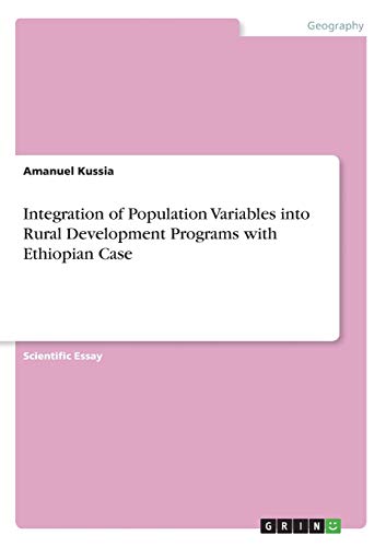 Integration of Population Variables into Rural Development Programs with Ethiopian Case