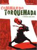 Commando Torquemada, Tome 2 : Dominique, nique, nique.