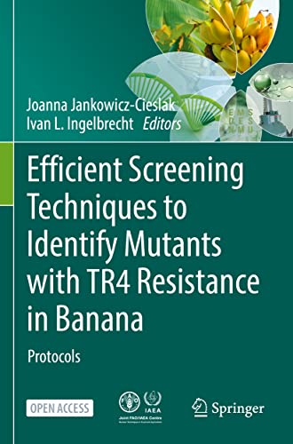 Efficient Screening Techniques to Identify Mutants with TR4 Resistance in Banana: Protocols